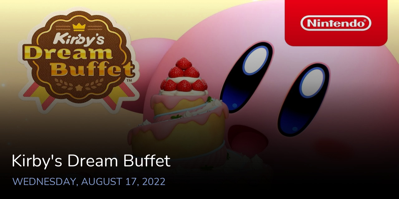 Kirby’s Dream Buffet™